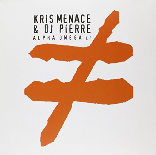 Menace, Kris & DJ Pierre: Alpha Omega