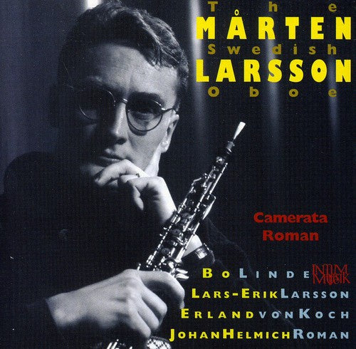 Larsson / Roman / Linde / Koch: Concertos for Oboe & Strings