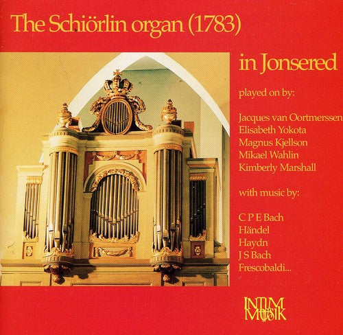 Schiorlin Organ in Jonsered / Various: Schiorlin Organ in Jonsered / Various