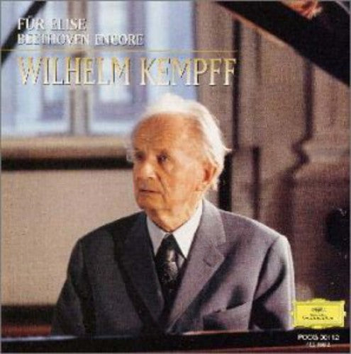 Kempff, Wilhelm: Fur Elise / Beethoven Encore