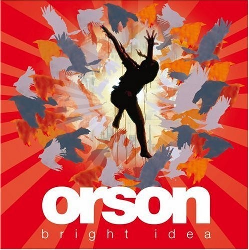 Orson: Bright Idea