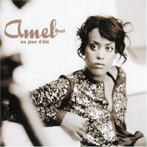 Bent, Amel: Un Jour D'Ete [New Edition]