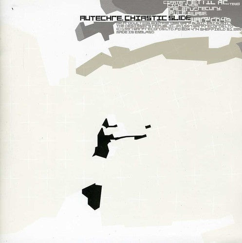 Autechre: Chiastic Slide (eng)