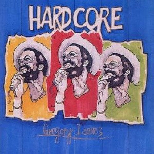 Isaacs, Gregory: Hardcore