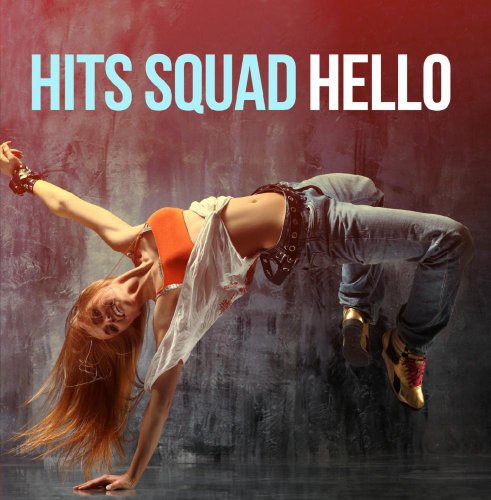 Hits Squad: Hello