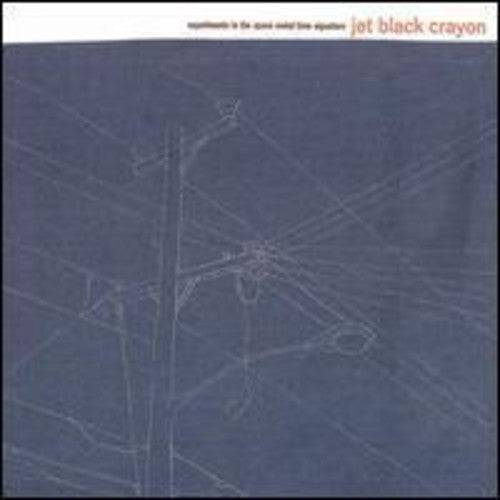 Jet Black Crayon: Experiments In The Space Metal Time Signature