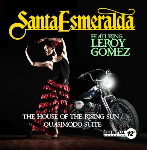 Santa Esmeralda: House of the Rising Sun / Quasimodo Suite