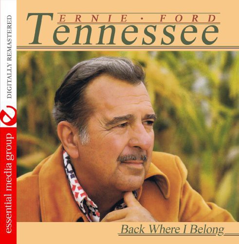 Ford, Tennessee Ernie: Back Where I Belong