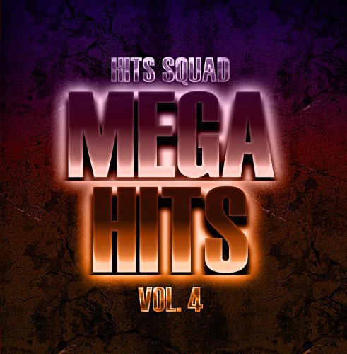 Hits Squad: Mega Hits 4