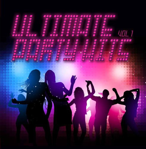 Ultimate Party Hits 1 / Var: Ultimate Party Hits 1 / Various