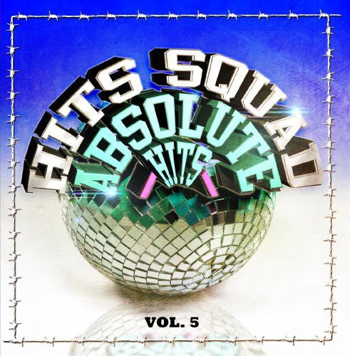 Hits Squad: Absolute Hits 5