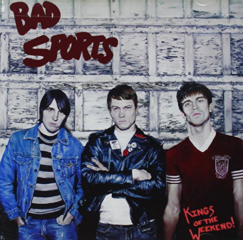 Bad Sports: Kings of the Weekend