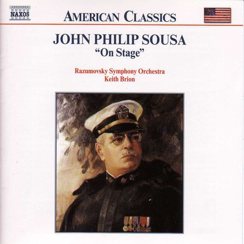 Sousa, John Phillip: On Stage