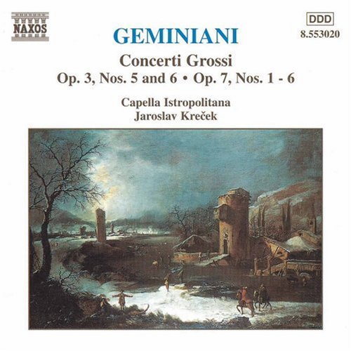 Geminiani / Istropolitana / Krecek: Concerto Grossi Op 3 #5 & #6