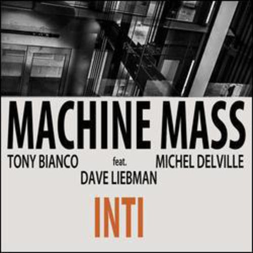 Machine Mass: Inti