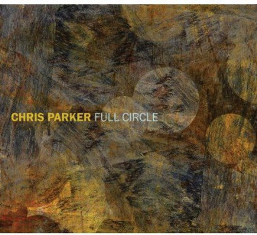 Parker, Chris: Full Circle