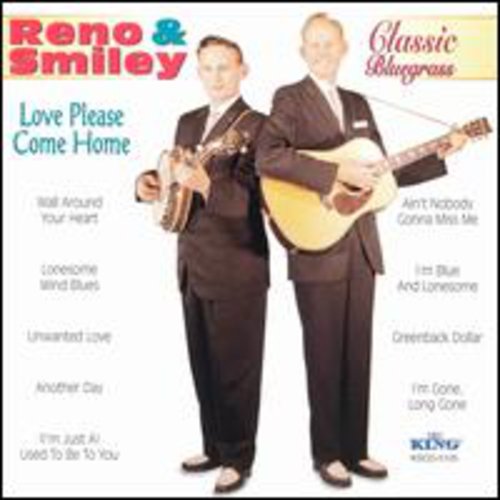 Reno & Smiley: Love Please Come Home