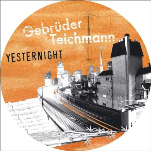 Gerruder Teichmann: Yesternight