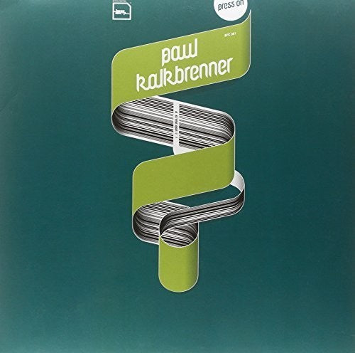 Kalkbrenner, Paul: Press on