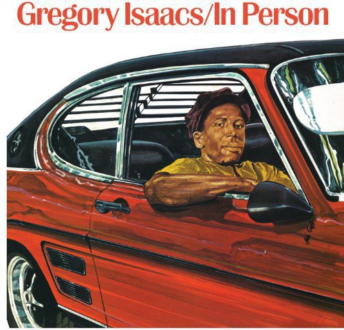 Isaacs, Gregory: In Person