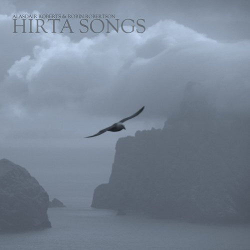 Roberts, Alasdair / Robertson, Robin: Hirta Songs