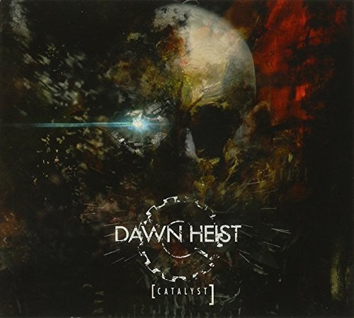 Dawn Heist: Catalyst