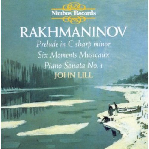 Rachmaninoff / Lill: Prelude C Sharp Op 3 #2 / Six Moments Musicaux