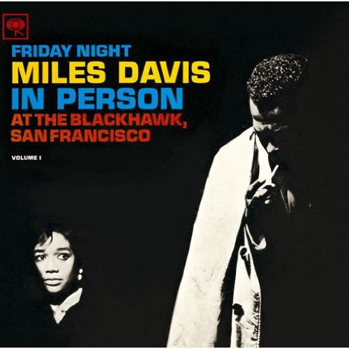 Davis, Miles: In Person Friday Night at Blackhawk San Fran 1