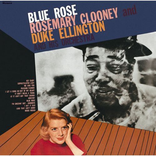 Clooney, Rosemary / Ellington, Duke: Blue Rose