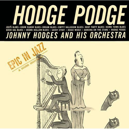 Hodges, Johnny: Hodge Podge