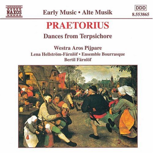 Praetorius / Farnlof: Dances from Terpsichore