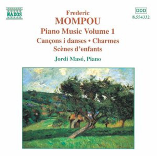 Mompou / Maso: Piano Music 1