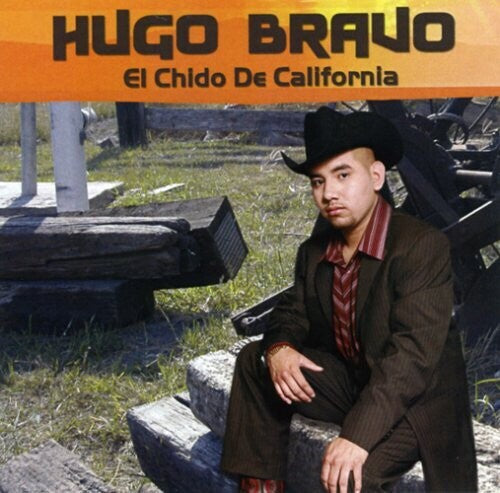 Bravo, Hugo: El Chido De California