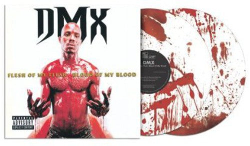 DMX: Flesh Of My Flesh, Blood Of My Blood