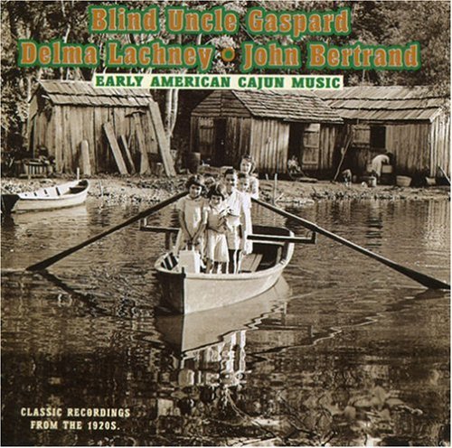 Early American Cajun Music / Various: Early American Cajun Music / Various