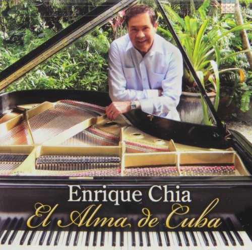 Chia, Enrique: El Alma De Cuba