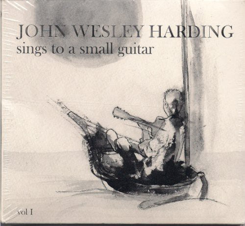 Harding, John Wesley: Sings To A Small Guitar, Vol. 1