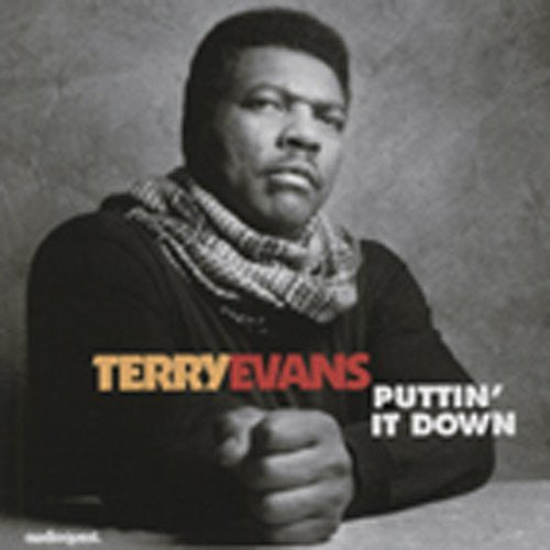 Evans, Terry: Puttin It Down