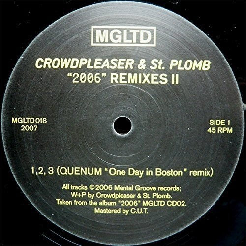 Crowdpleasers & st-Plomb: 2006 Remixes