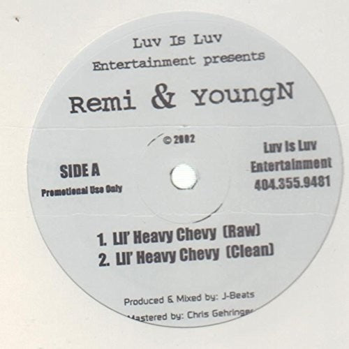 Remi & Youngn ( 4 Deep ): Lil Heavy Chevy