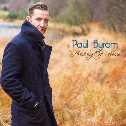 Byrom, Paul: Thinking of Home