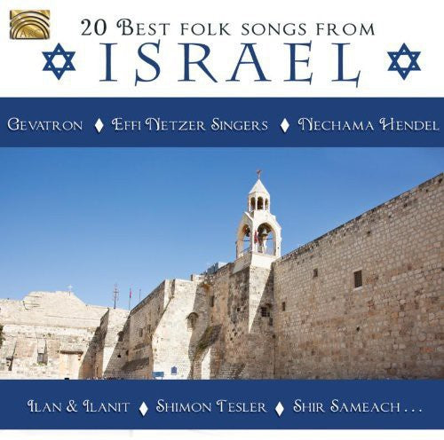 Shemer / Mochiach / Almagor / Keinan: 20 Best Folk Songs from Israel