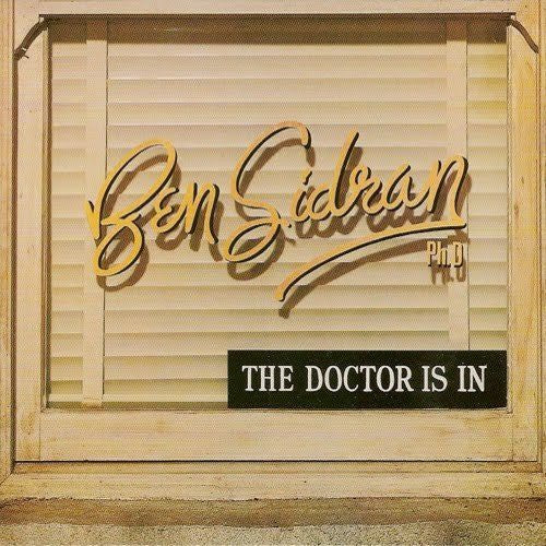 Sidran, Ben: Doctor Is in