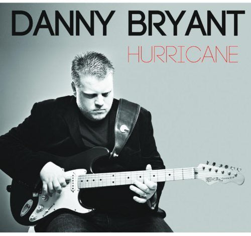 Bryant, Danny: Hurricane