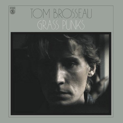 Brosseau, Tom: Grass Punks