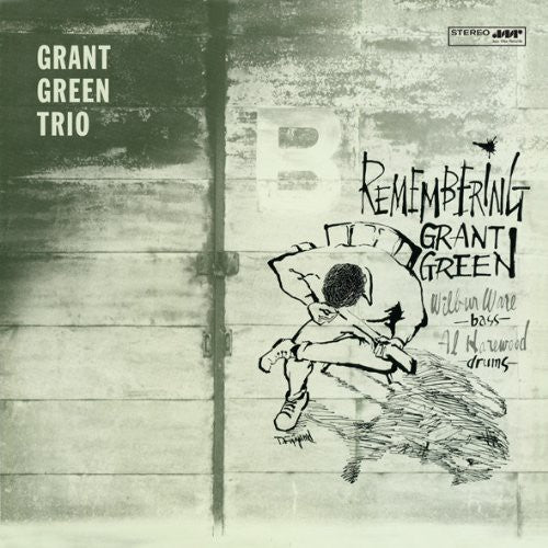 Green, Grant: Remembering