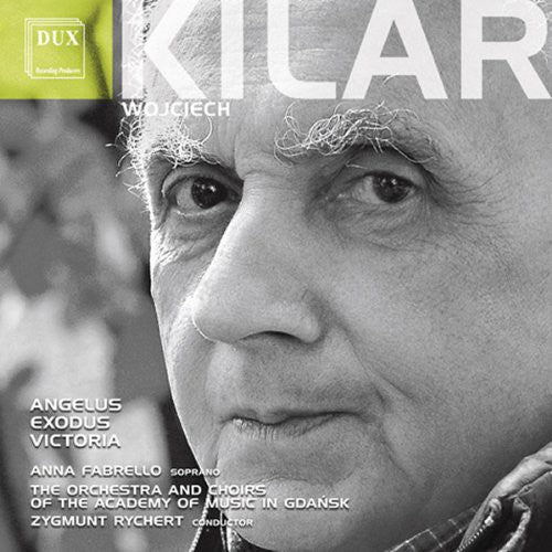 Kilar / Fabrello / Orch & Choirs of the Academy of: Kilar