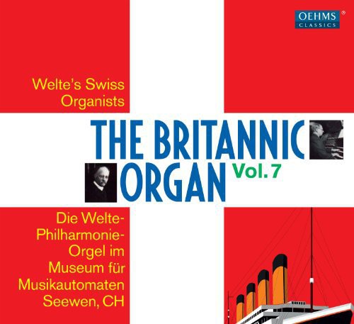 Bossi / Welte Philharmonie Organ Seewen: Britannic Organ 8