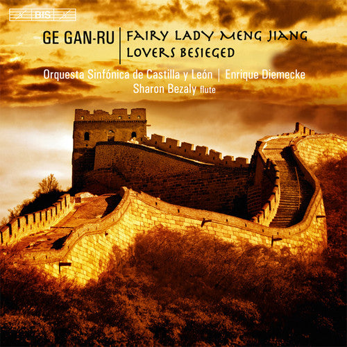 Gan-Ru / Bezaly / Orquesta Sinfonica De Castilla: Fairy Lady Meng Jiang