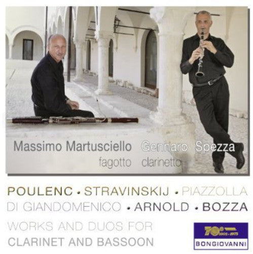 Poulenc / Martusciello / Spezza: Works & Duos for Clarinet & Bassoon